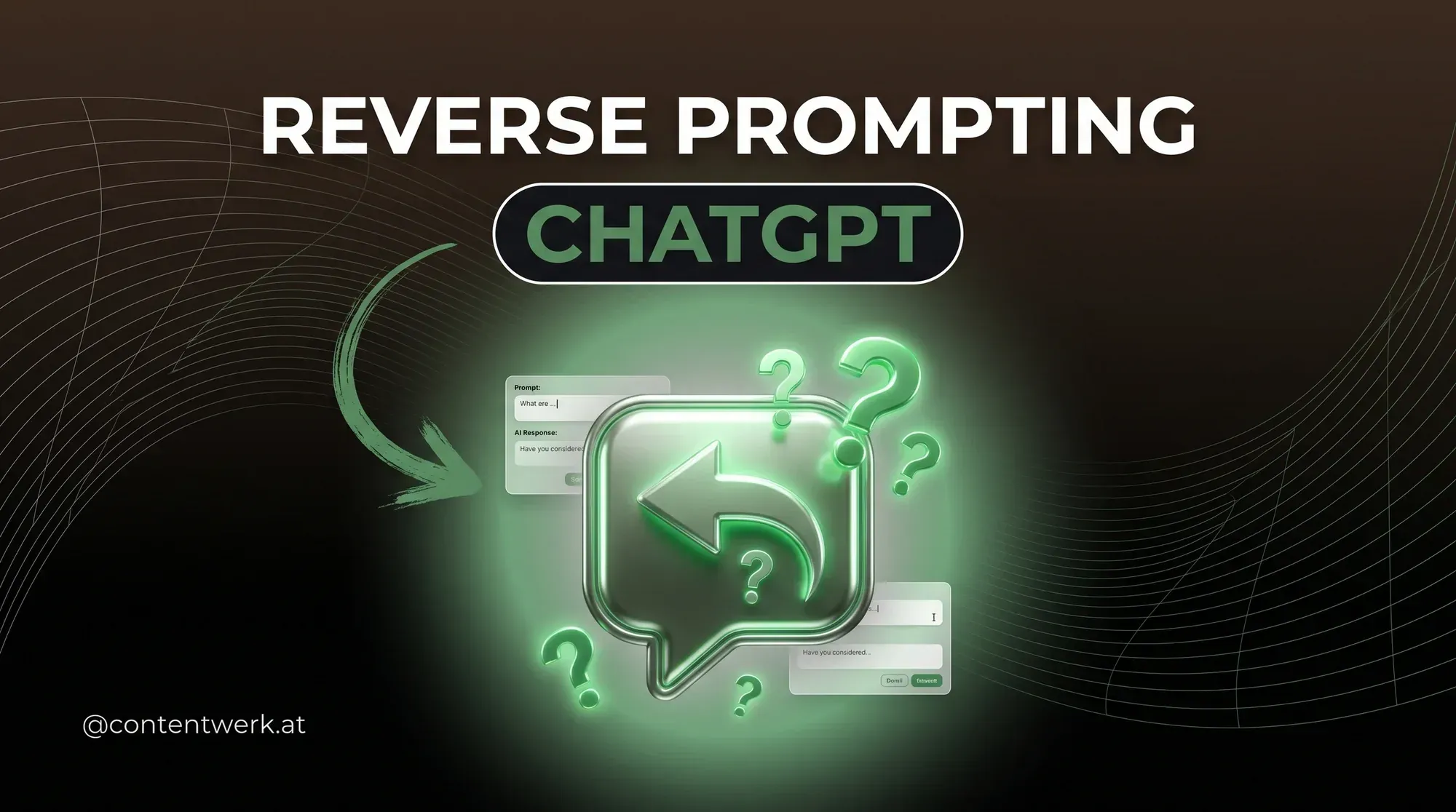 Reverse Prompting ChatGPT Claude richtig nutzen für bessere Outputs