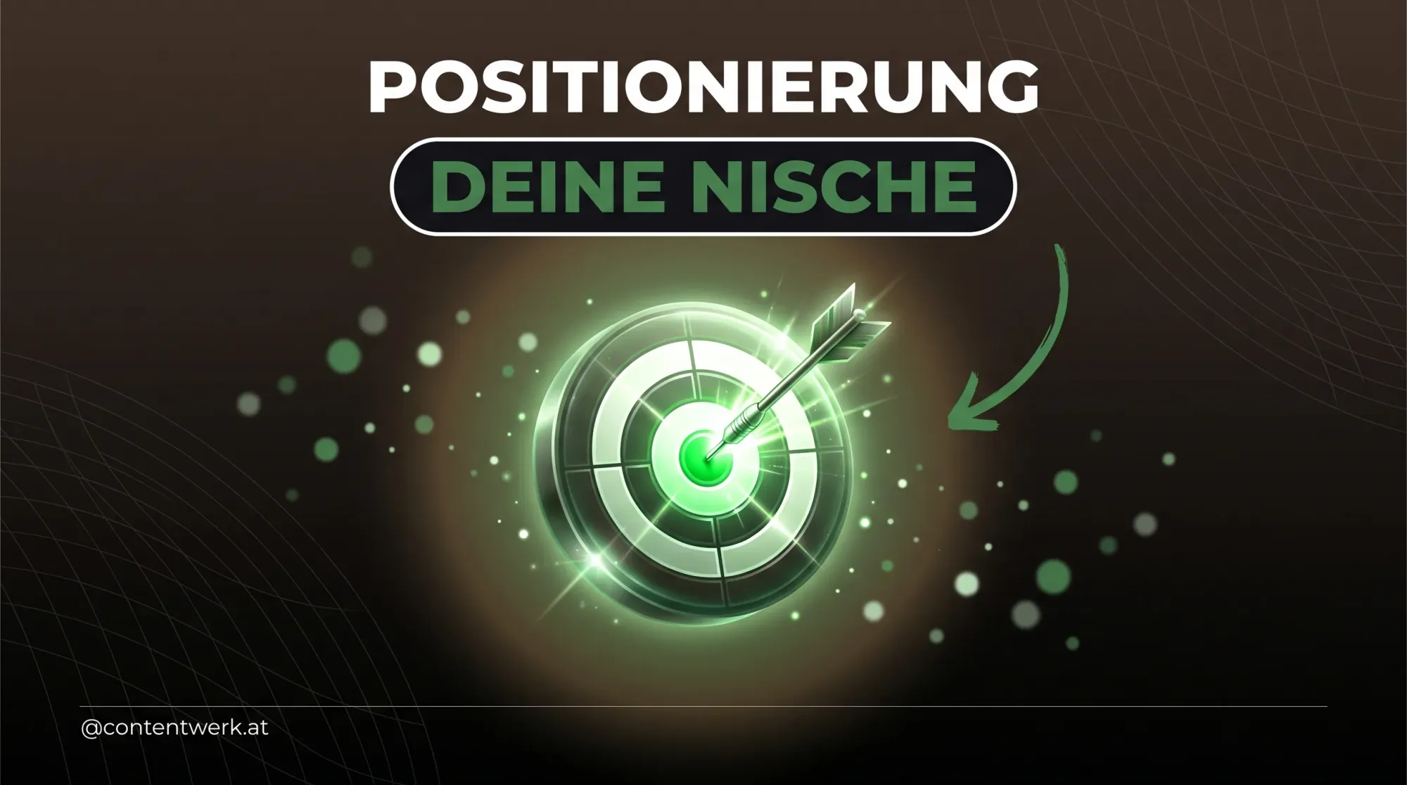 Positionierung Creator Nische Cover, Zielscheibe mit Pfeil im gruenen Bullseye