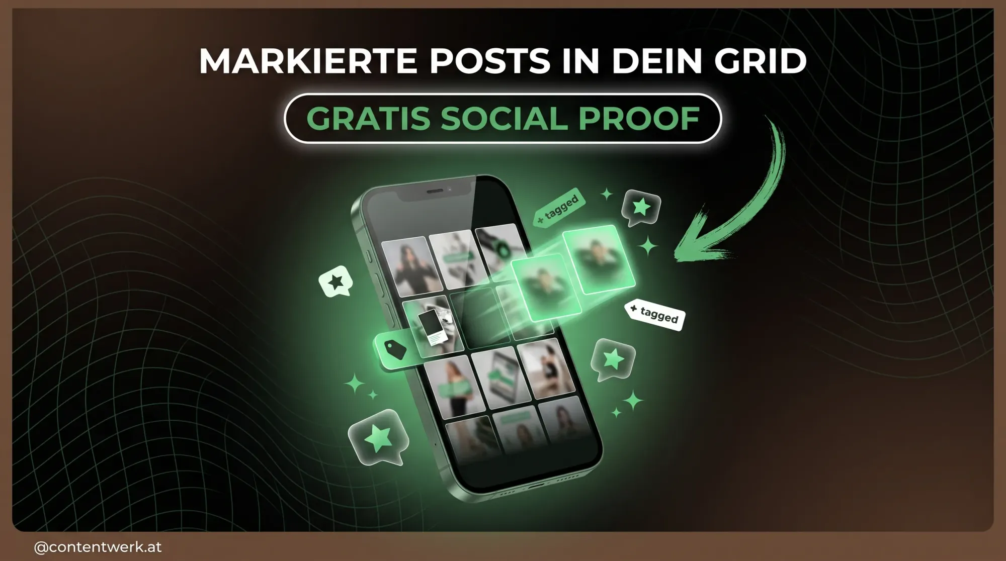 Smartphone mit Instagram-Grid, markierte Posts wandern als gratis Social Proof ins Profil-Grid