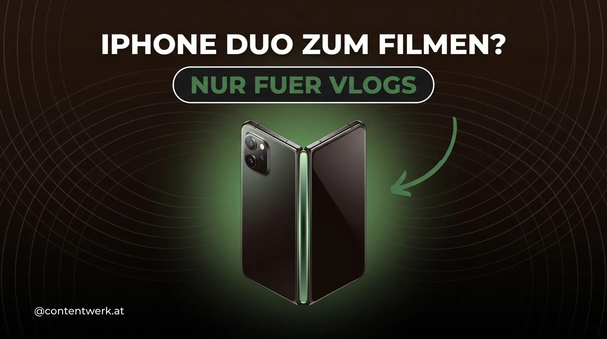 iPhone Duo Falt-Handy zum Filmen: warum es für Video-Creator kein Kamera-Handy ist