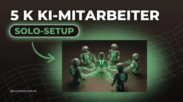 5 KI-Mitarbeiter fuer Selbststaendige Solo-Setup Automation Cover