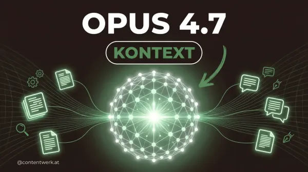 Claude Opus 4.7 Visual mit Kontext-Strömen, die in zentrale Sphäre fließen — ContentWerk-Stil