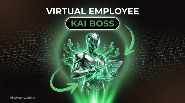 Virtual Employee Kai Boss als KI-Agent mit eigener Identität für Selbstständige Zukunft der Arbeit 2026.