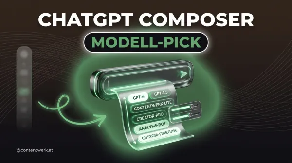 Visualisierung des ChatGPT Composer Mai-2026-Updates mit Modell-Pick Dropdown und Thinking-Effort-Slider direkt im Eingabefeld