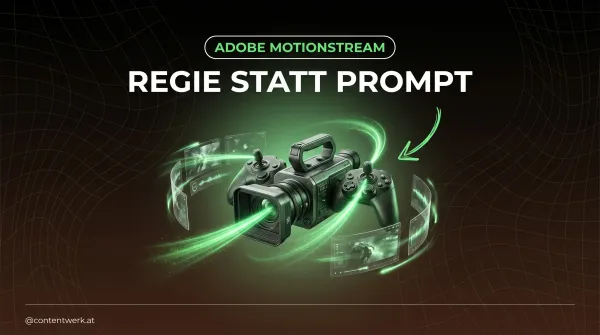 Adobe MotionStream Regie-Kontrolle für AI-Video mit Kamera-Joysticks und gruenen Lichtbahnen für Bewegungssteuerung