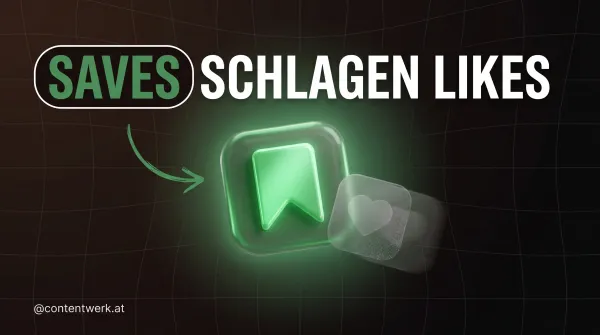 Instagram Saves schlagen Likes Cover mit glowing Bookmark und verblassendem Like-Icon fuer ContentWerk
