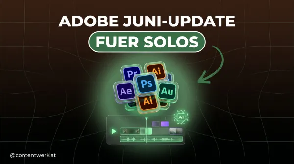 Cover zum Adobe Update Juni 2026 mit KI-Editing-Features fuer Solo-Creator, schwebende App-Kacheln ueber Schnitt-Timeline.
