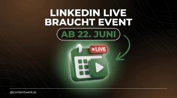 LinkedIn Live mit Event-Pflicht ab 22. Juni 2026 für Solo-Creator visuell erklärt