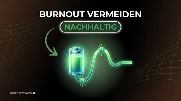 Cover zu Creator Burnout vermeiden mit glowing Batterie und gruenen Pausen-Markern