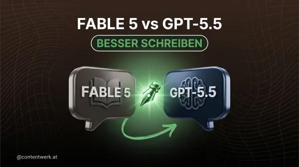 ContentWerk Cover zum Vergleich Claude Fable 5 vs GPT-5.5 zum Schreiben fuer Solo-Creator mit zwei Chat-Bubbles