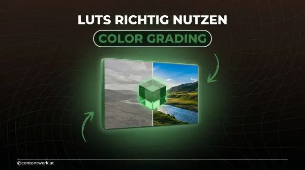 Cover zu LUTs nutzen Color Grading, Video-Frame halb grau halb gegradet mit gruenem LUT-Wuerfel
