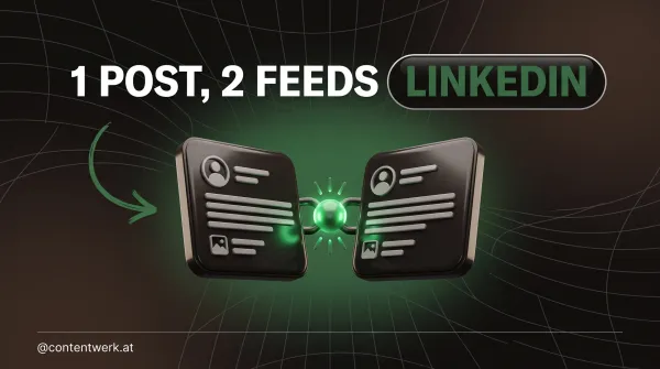 LinkedIn Collab Posts Grafik: ein Beitrag erscheint gleichzeitig in zwei verbundenen Feeds