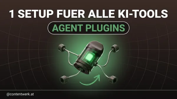 Agent Plugins Grafik: ein Plugin-Modul verbindet sich mit vier KI-Tool-Anschluessen ringsum