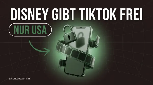 Grafik zum Disney TikTok Deal mit Smartphone, offenem Schloss und Filmstreifen in ContentWerk-Gruen