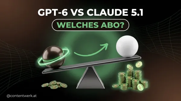 GPT-6 Astra vs Claude Fable 5.1 Vergleich welches KI-Abo sich fuer Solo-Creator rechnet